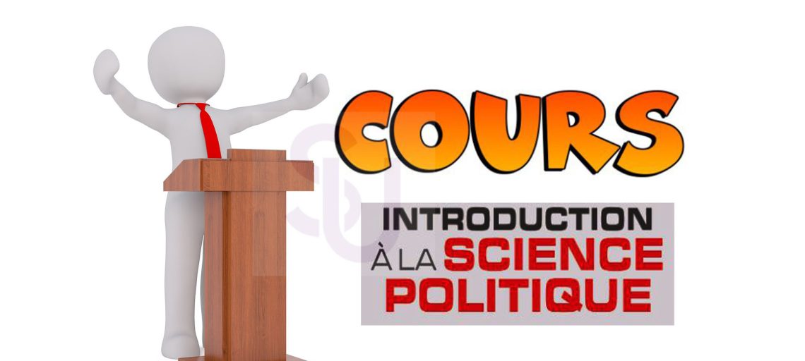 Cours introduction à la science politique