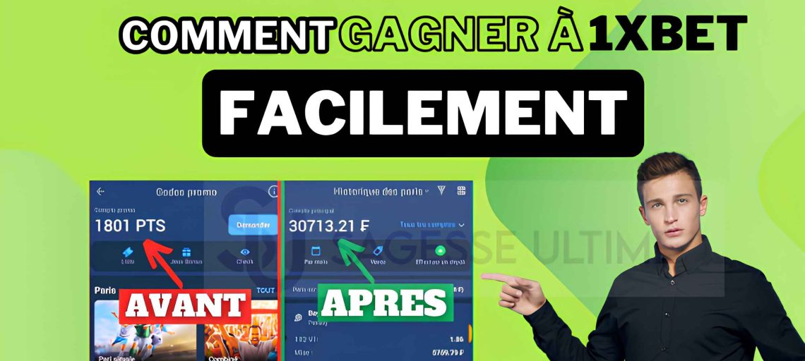Comment Gagner Facilement à 1xBet