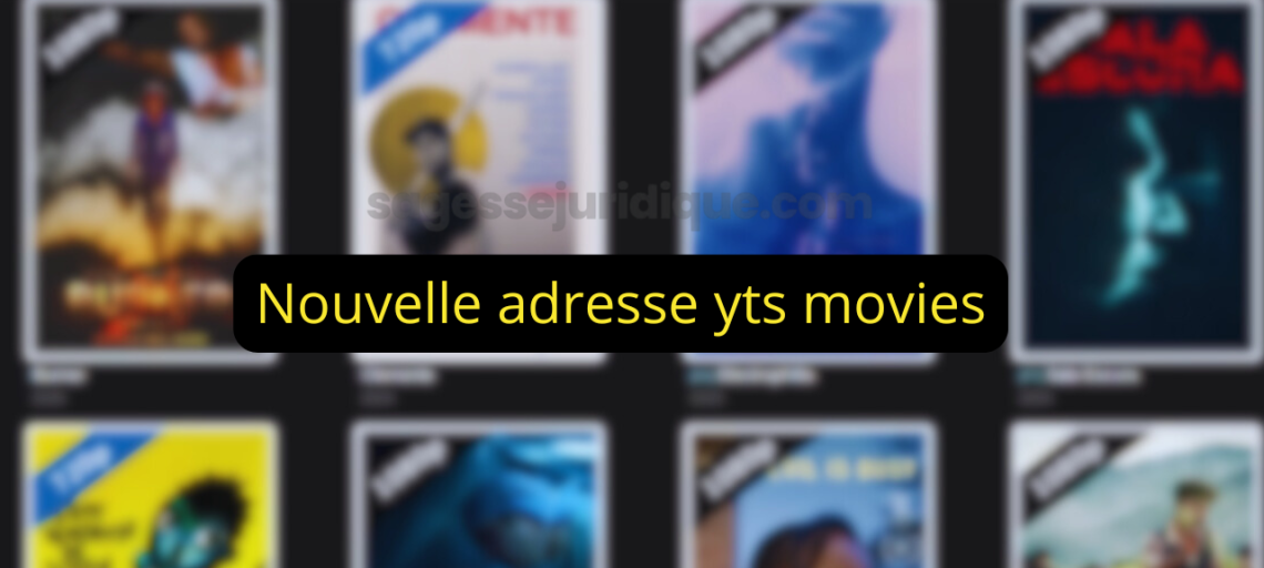 Nouvelle adresse yts movies