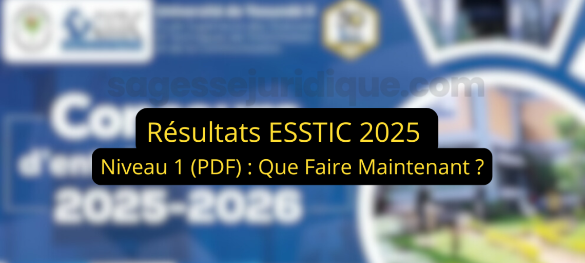 Résultat ESSTIC 2024-2025 Niveau I cycle Licence