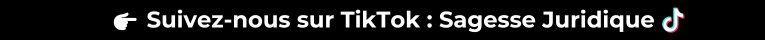  Sagesse Juridique TikTok — Sagesse Juridique