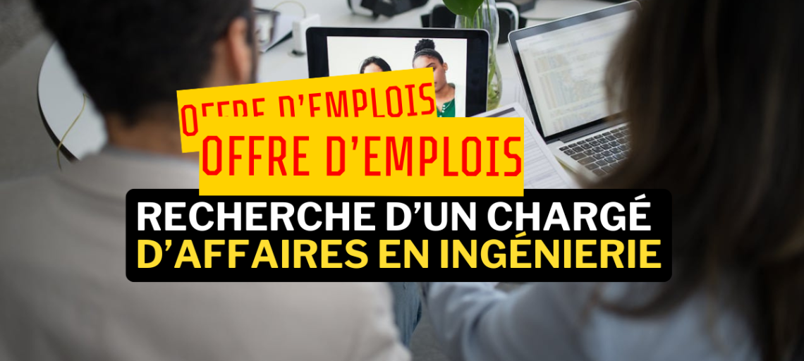 Offre d'emploi - SGI Groupe recherche un Chargé d’affaires en ingénierie